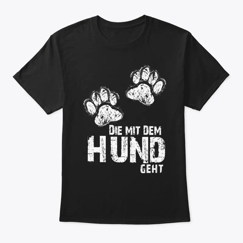 Die Mit Dem HUND!!